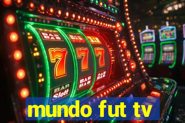 mundo fut tv